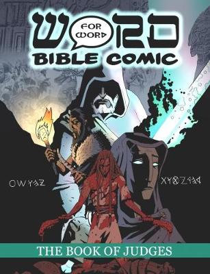 The Book of Judges: Word for Word Bible Comic by Simon Amadeus Pillario