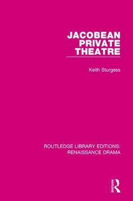 Jacobean Private Theatre book