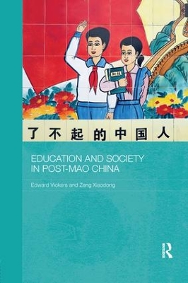 Education and Society in Post-Mao China by Edward Vickers