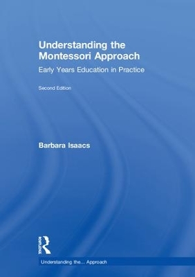 Understanding the Montessori Approach book