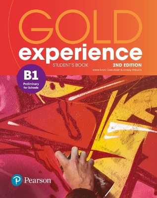 Gold Experience 2nd Edition B1 Student's Book by Elaine Boyd