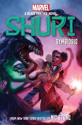 Shuri: Symbiosis (Marvel: A Black Panther Novel #3) book