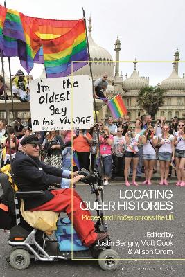 Locating Queer Histories: Places and Traces across the UK book