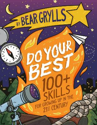 Do Your Best: How to be a Scout by Bear Grylls