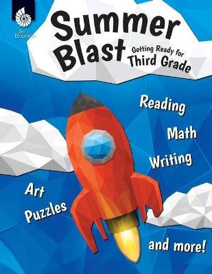 Summer Blast: Getting Ready for Third Grade book