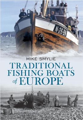 Traditional Fishing Boats of Europe book