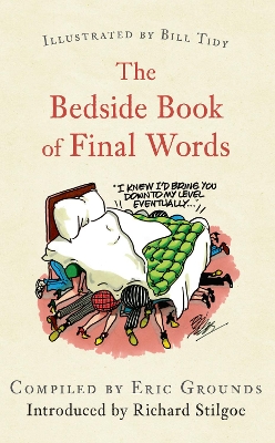 Bedside Book of Final Words book