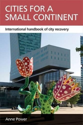 Cities for a Small Continent: International Handbook of City Recovery book