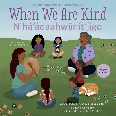 When We Are Kind / Nihá'ádaahwiinít'íigo book