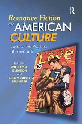 Romance Fiction and American Culture book