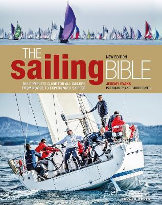 The Sailing Bible by Jeremy Evans