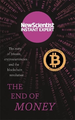 The End of Money by New Scientist
