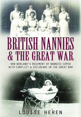 British Nannies and the Great War book