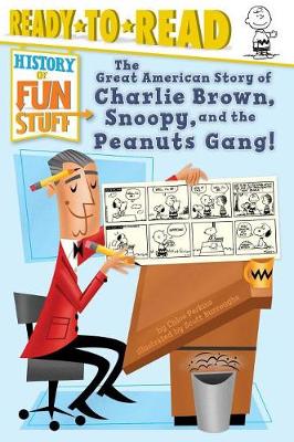 Great American Story of Charlie Brown, Snoopy, and the Peanuts Gang! book