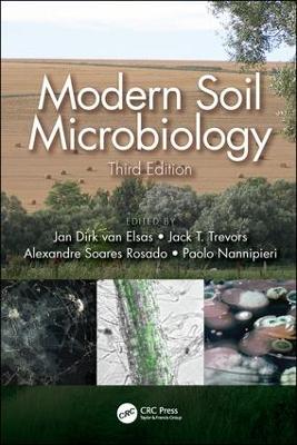Modern Soil Microbiology, Third Edition book
