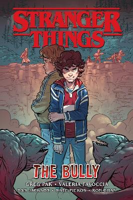 Stranger Things: The Bully (graphic Novel) book
