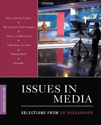 Issues in Media: Selections from CQ Researcher book