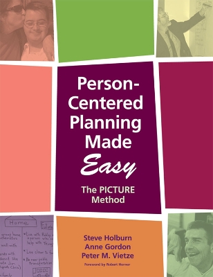Person-centered Planning Using Picture by Steve Holburn