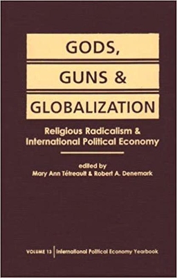 Gods, Guns and Globalization book