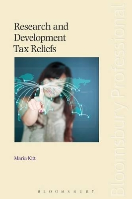 Research and Development Tax Reliefs by Maria Kitt