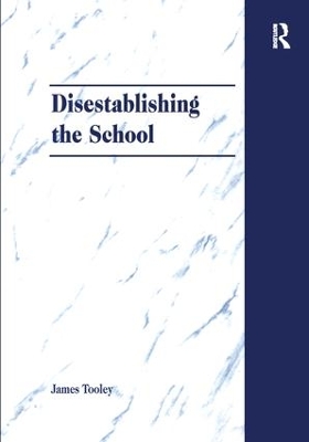 Disestablishing the School book