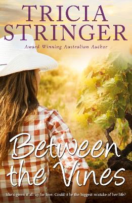 Between The Vines AUSPOST by Tricia Stringer
