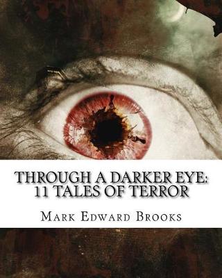 Through a Darker Eye book