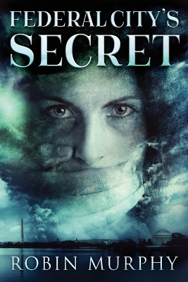 Federal City's Secret book