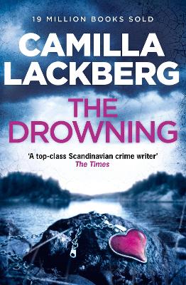 The Drowning (Patrik Hedstrom and Erica Falck, Book 6) by Camilla Lackberg