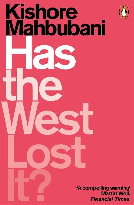 Has the West Lost It?: A Provocation book
