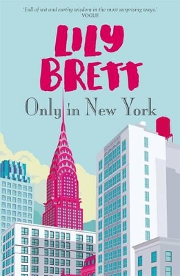 Only In New York by Lily Brett
