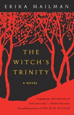 Witch's Trinity by Erika Mailman