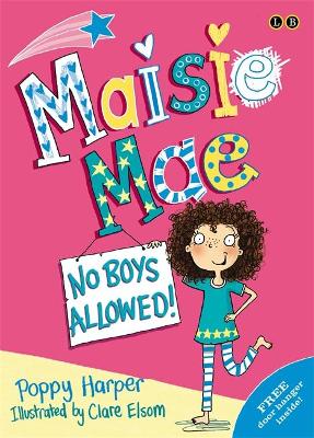 Maisie Mae: No Boys Allowed book