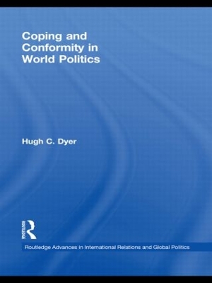 Coping and Conformity in World Politics book