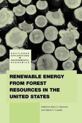 Renewable Energy from Forest Resources in the United States book