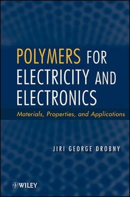 Polymers for Electricity and Electronics book