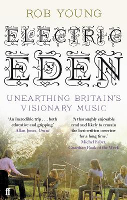 Electric Eden by Rob Young