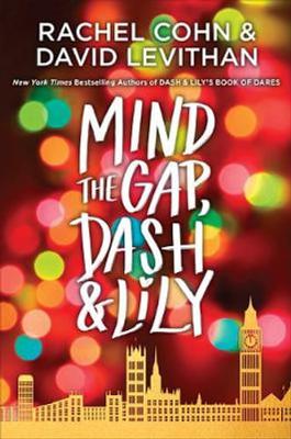 Mind the Gap, Dash & Lily by David Levithan
