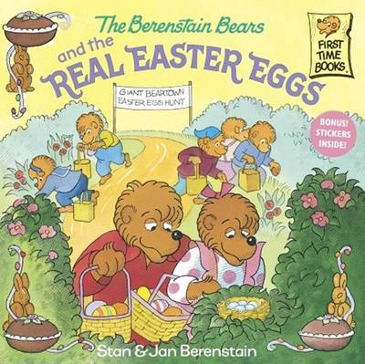 Berenstain Bears and the Real Easter Eggs book