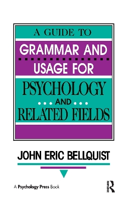 Guide To Grammar and Usage for Psychology and Related Fields book