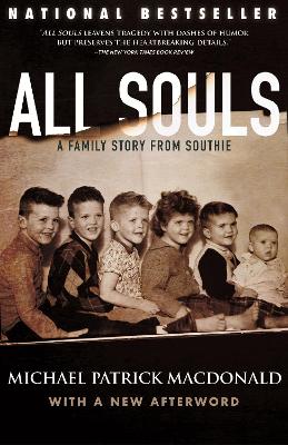 All Souls: A Family Story from Southie book