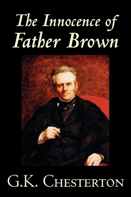 Innocence of Father Brown by G. K. Chesterton