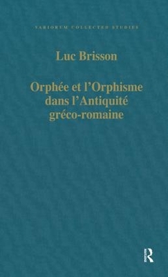 Orphee et l'Orphisme dans l'Antiquite Greco-Romaine book