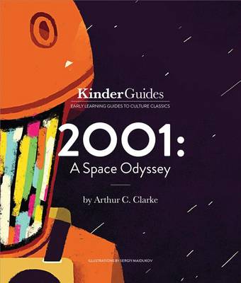 2001: A Space Odyssey, by Arthur C. Clarke book