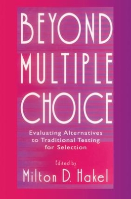 Beyond Multiple Choice by Milton D. Hakel