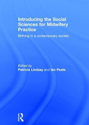 Introducing the Social Sciences for Midwifery Practice book