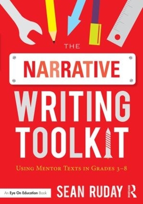 The Narrative Writing Toolkit by Sean Ruday