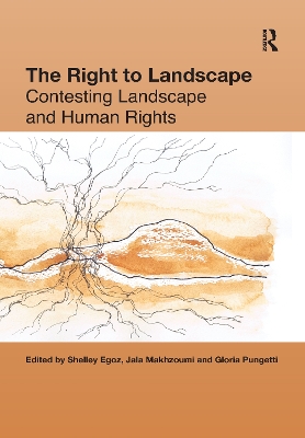 Right to Landscape by Shelley Egoz