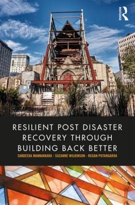 Resilient Post Disaster Recovery through Building Back Better book