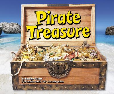 Pirate Treasure by Rosalyn Tucker